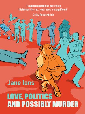 cover image of Love Politics and Possibly Murder